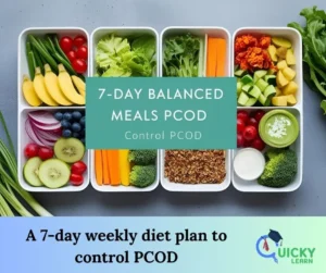 Read more about the article A 7-day weekly diet plan to control PCOD