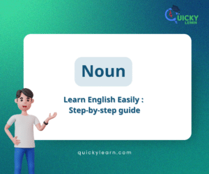 Read more about the article Noun কাকে বলে? Noun কত প্রকার ও কি কি?